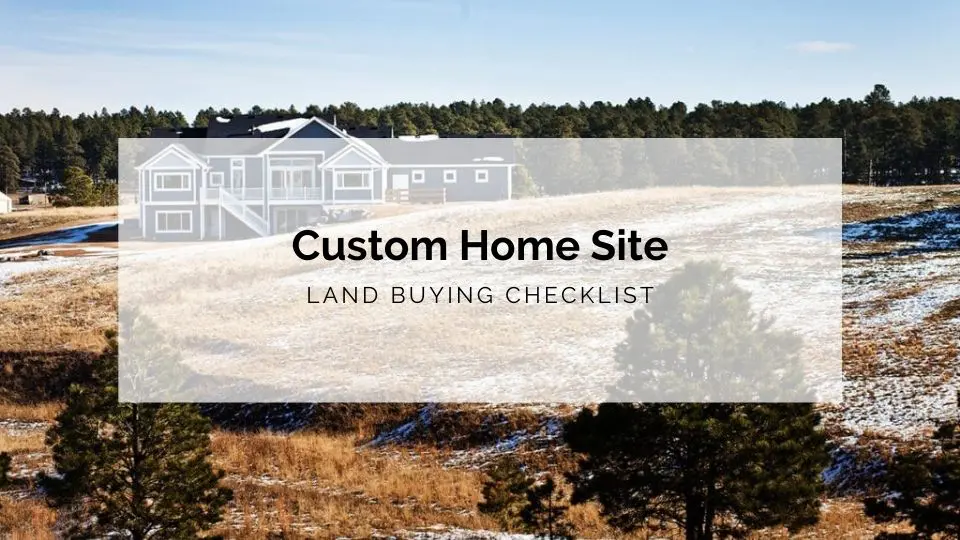 custom home land buying checklist